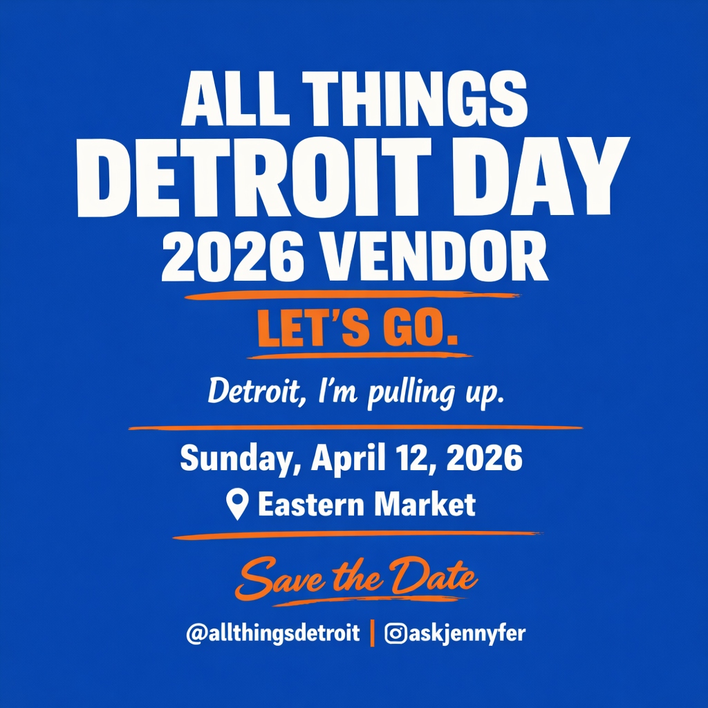 All things Detroit 2026 Vendor Flyer Terri Smith rise every morning